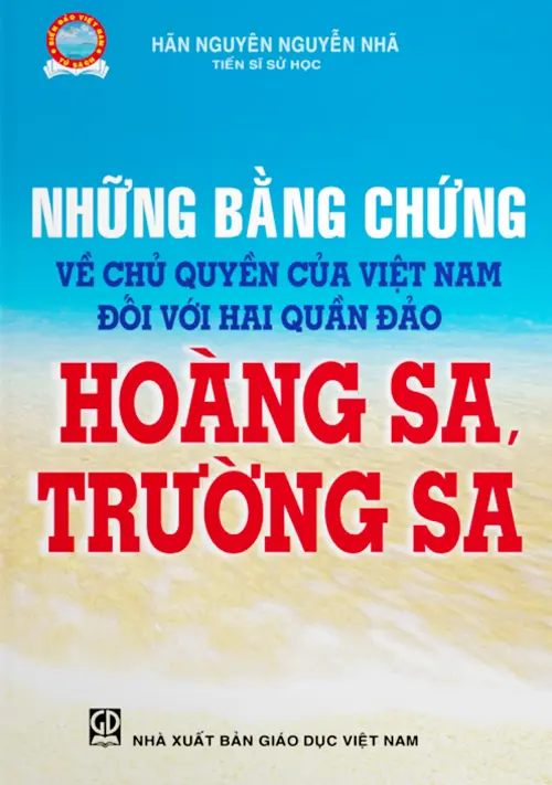 Những bằng chứng về chủ quyền của Việt Nam đối với hai quần đảo Hoàng Sa, Trường Sa