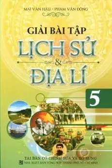 Giải bài tập Lịch sử & Địa lí 5