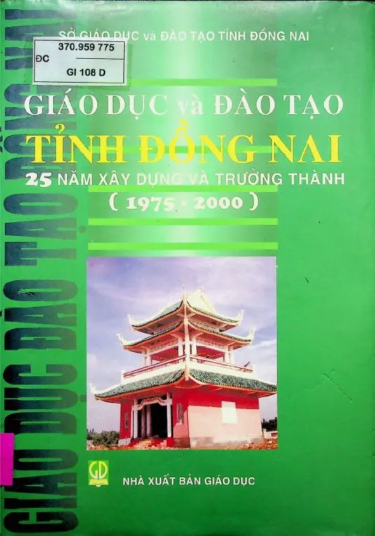 GD&ĐT tỉnh Đồng Nai 25 năm xây dựng và trưởng thành (1975 - 2000)