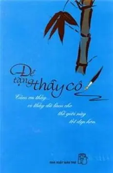 Đề tặng thầy cô