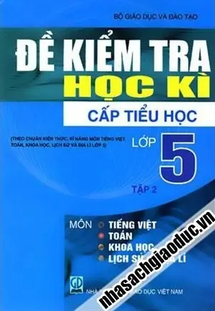 Đề kiểm tra học kì cấp tiểu học lớp 5 tập 2