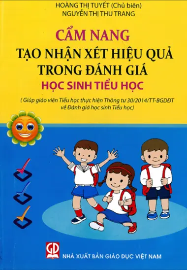 Cẩm nang tạo nhận xét hiệu quả trong đánh giá HSTH (Thông tư 30/2014)