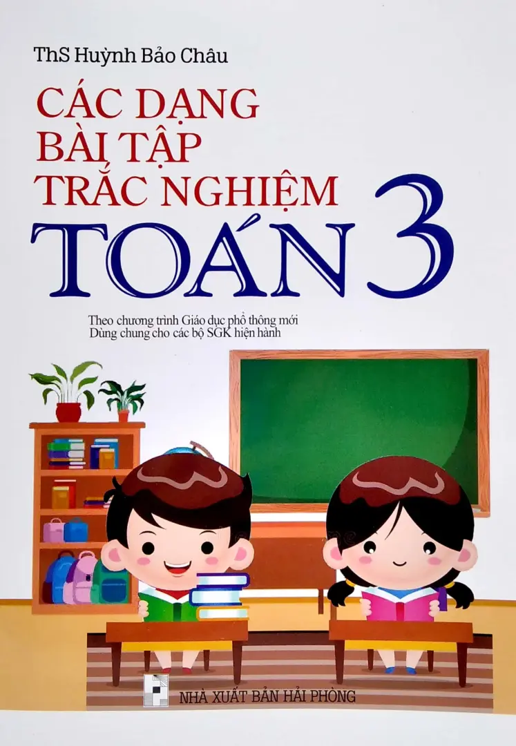 Các dạng bài tập trắc nghiệm Toán 3
