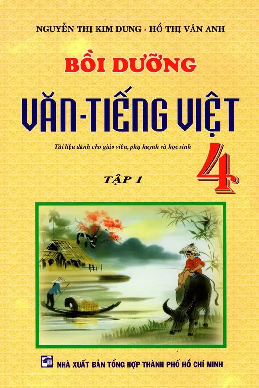 Bồi dưỡng Văn - Tiếng Việt 4 tập 1