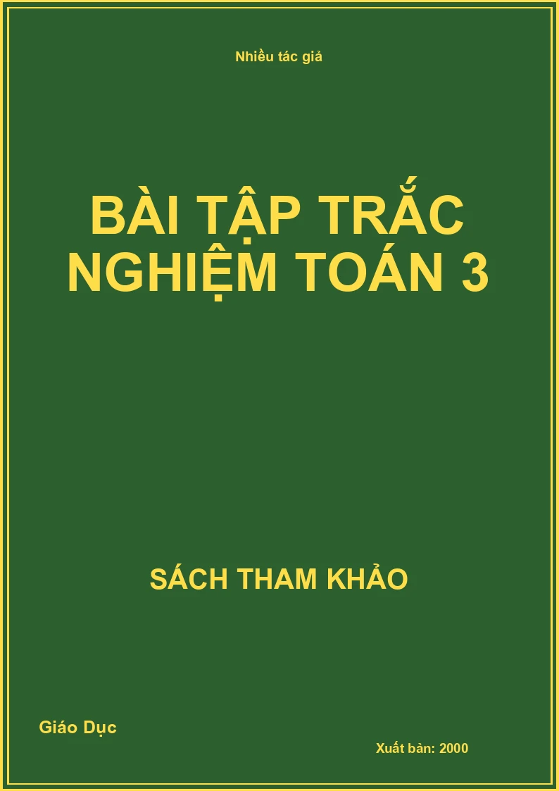 Bài tập trắc nghiệm Toán 3