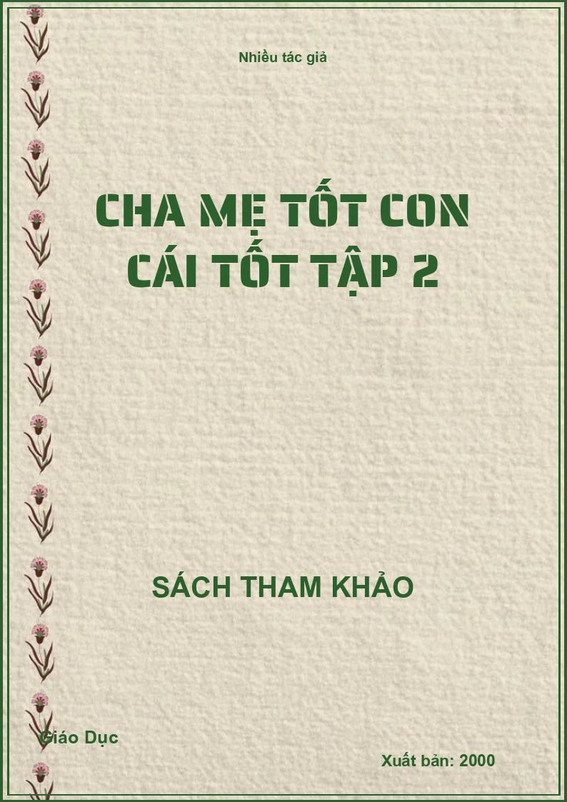Cha mẹ tốt con cái tốt tập 2