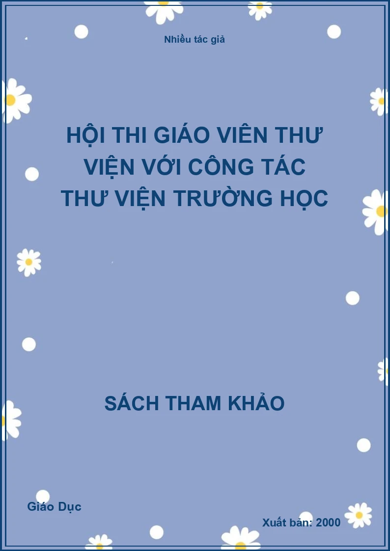 Hội thi giáo viên Thư viện với công tác thư viện trường học