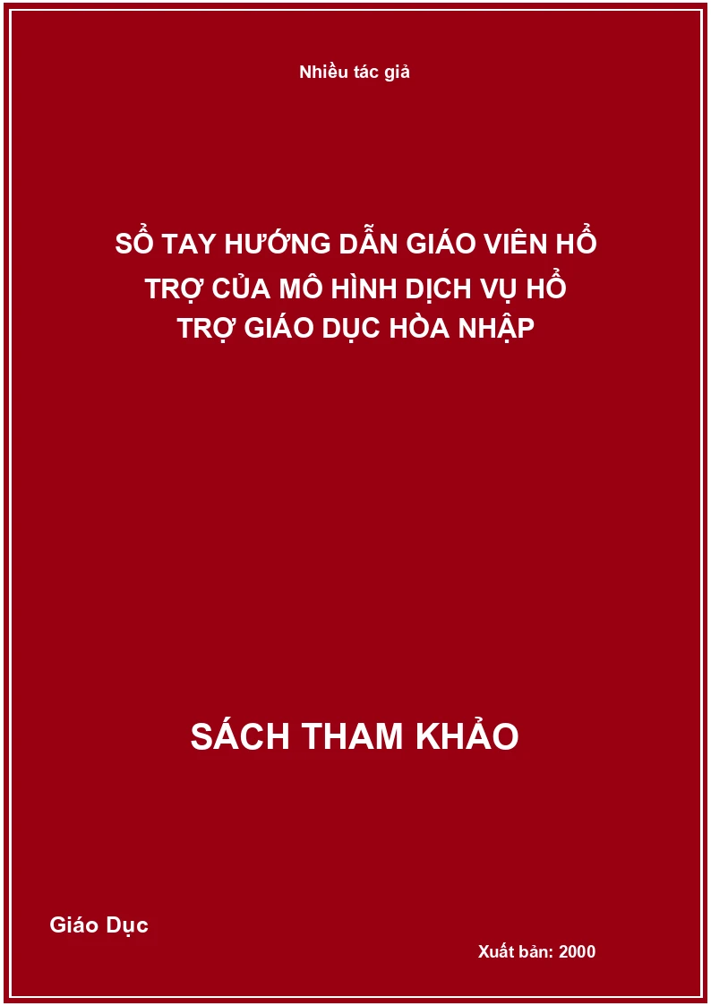 Sổ tay hướng dẫn giáo viên hổ trợ của mô hình dịch vụ hổ trợ giáo dục hòa nhập