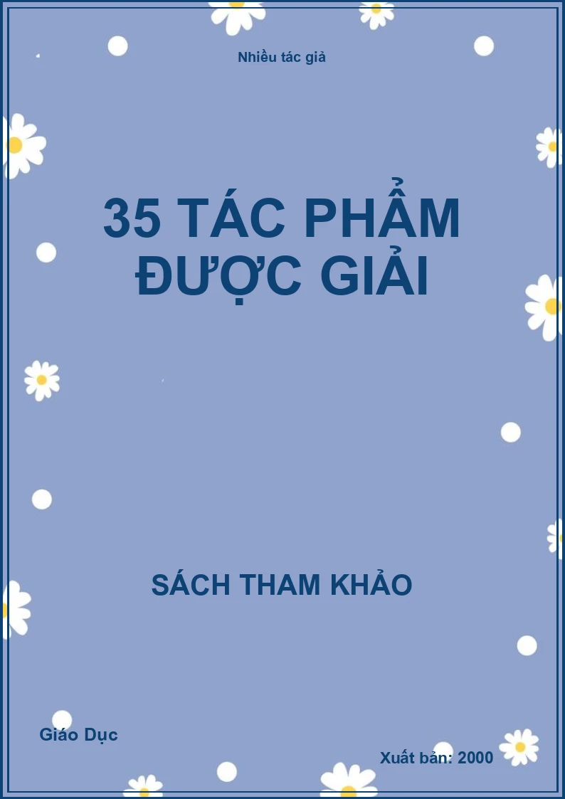 35 tác phẩm được giải