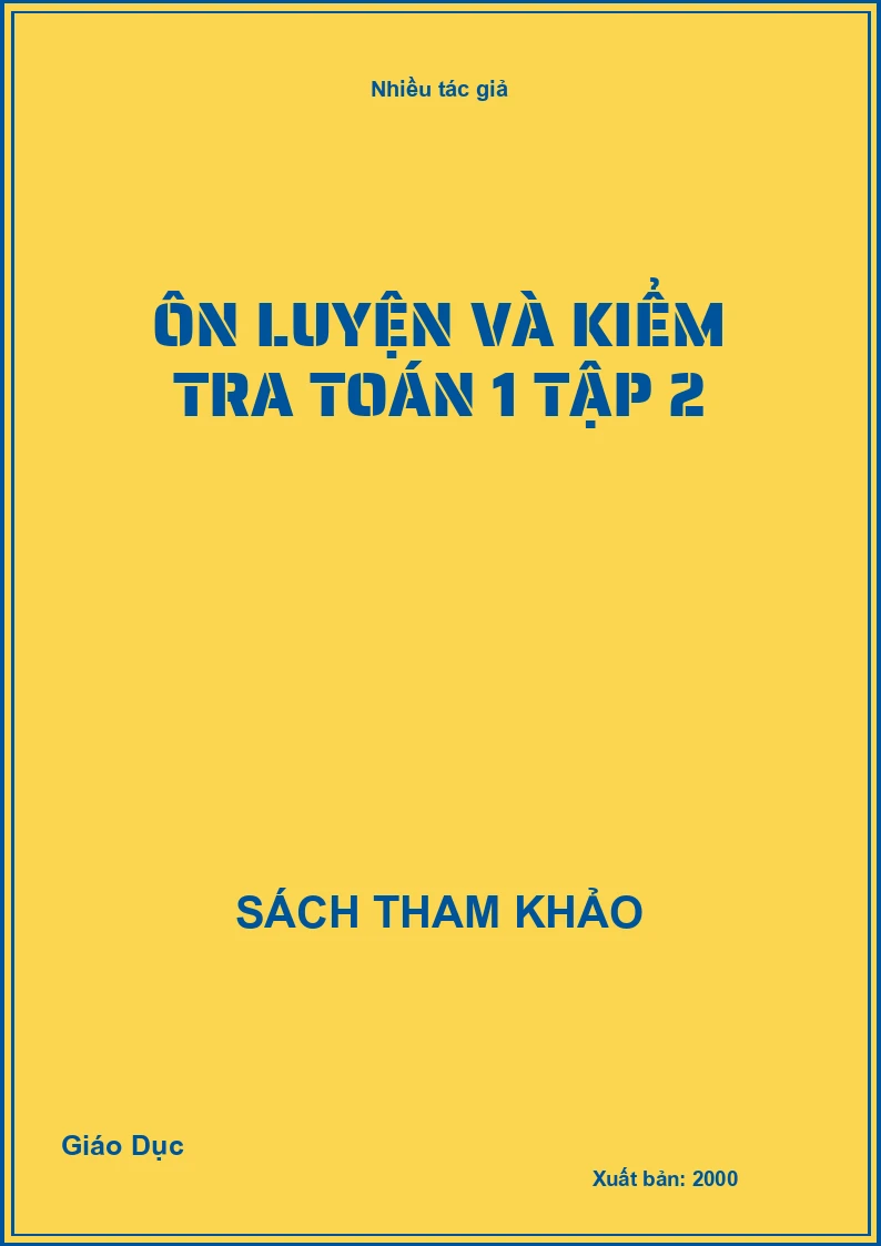 Ôn luyện và kiểm tra toán 1 tập 2