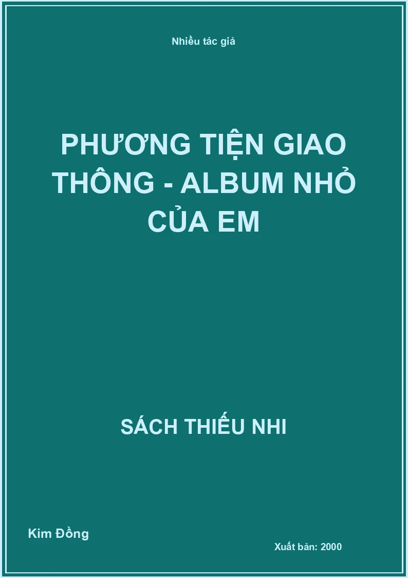 Phương tiện giao thông - Album nhỏ của em