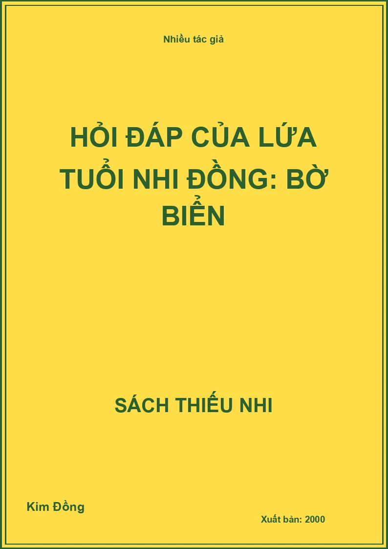 Hỏi đáp của lứa tuổi nhi đồng: Bờ biển