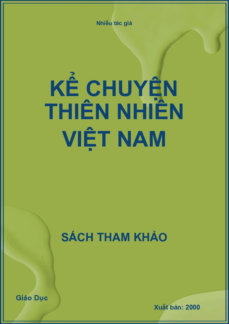 Kể chuyện thiên nhiên Việt Nam
