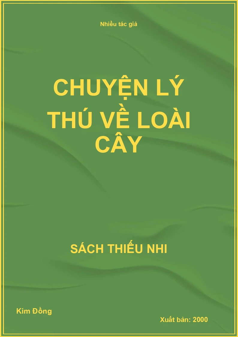 Chuyện lý thú về loài cây