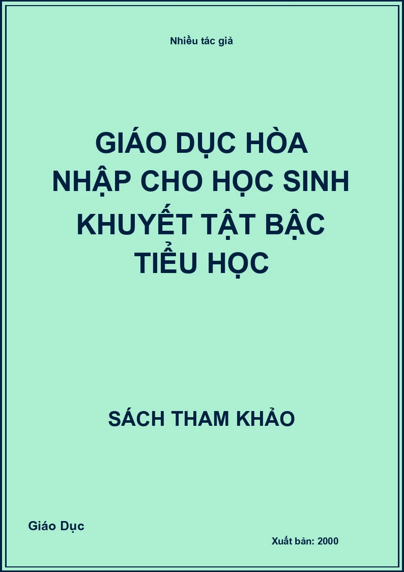 Giáo dục hòa nhập cho học sinh khuyết tật bậc tiểu học