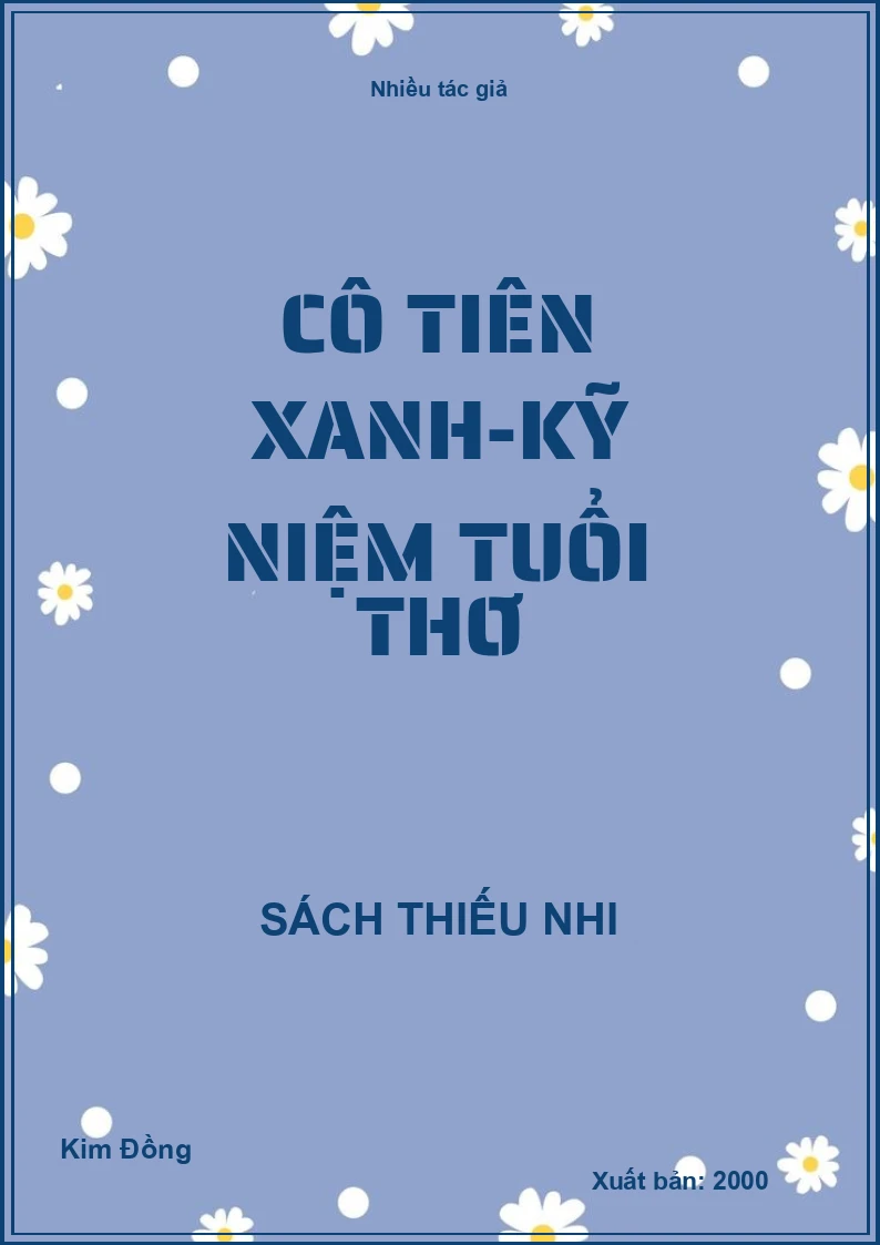Cô tiên xanh - Kỷ niệm tuổi thơ