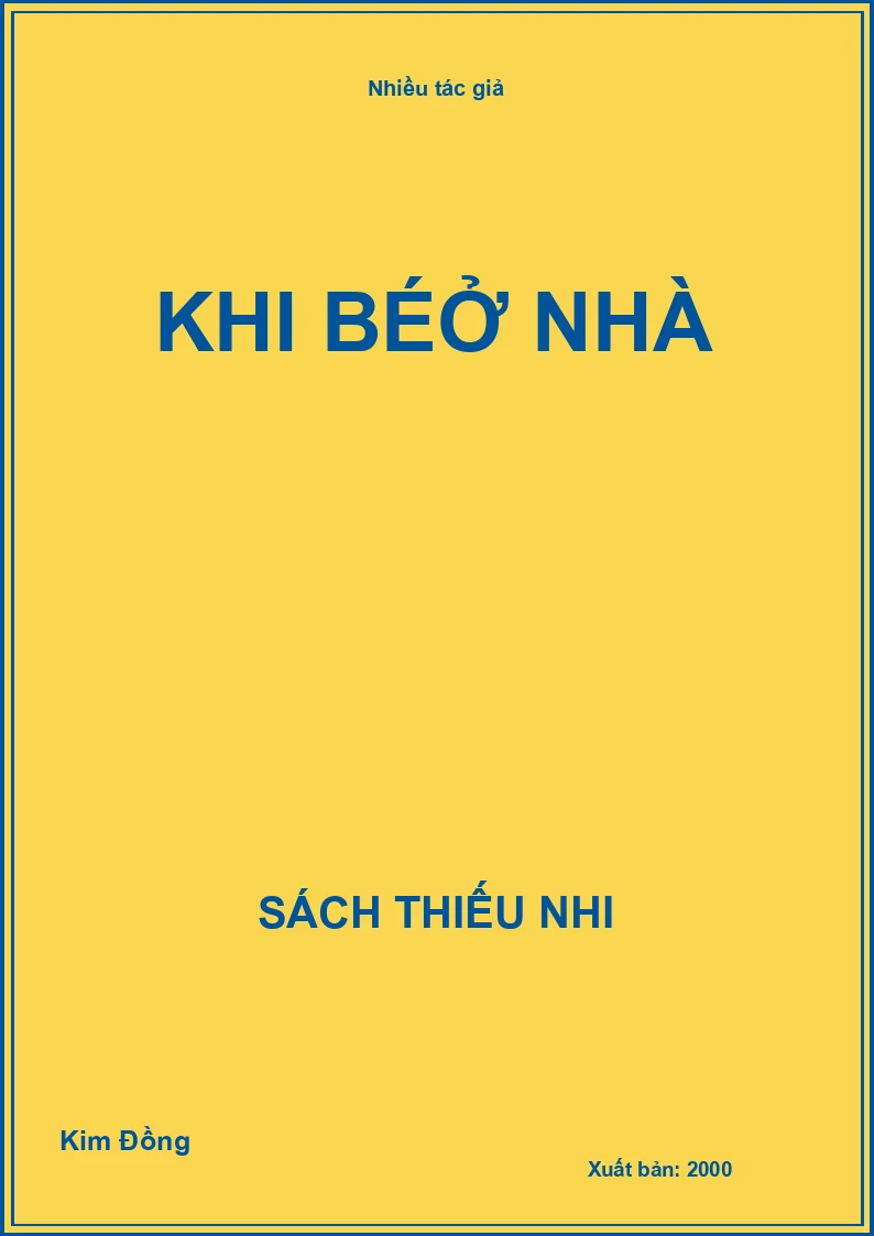 Khi bé ở nhà