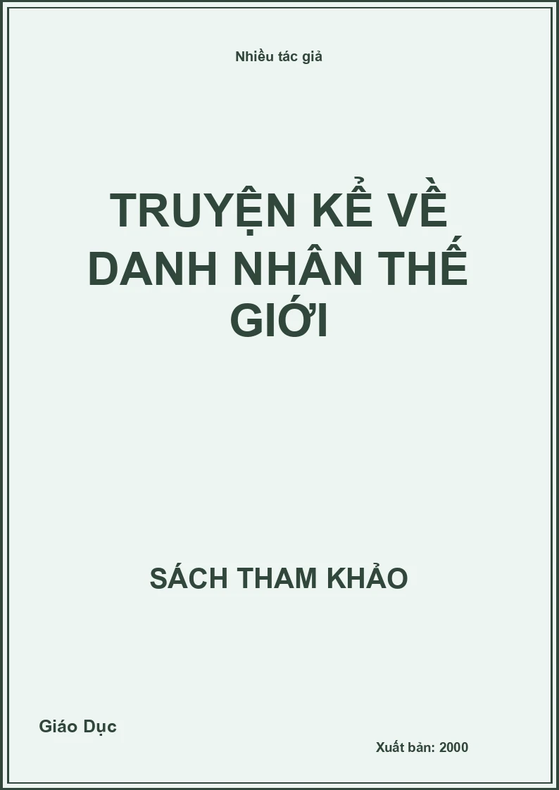 Truyện kể về danh nhân thế giới