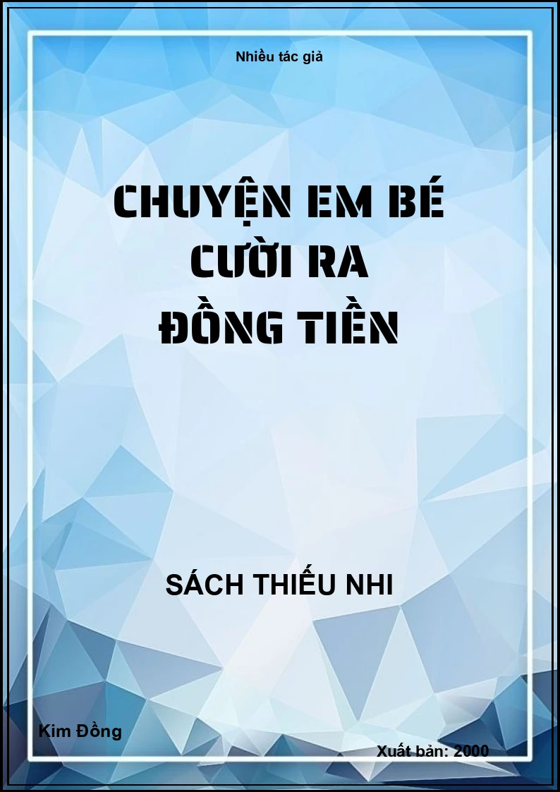 Chuyện em bé cười ra đồng tiền