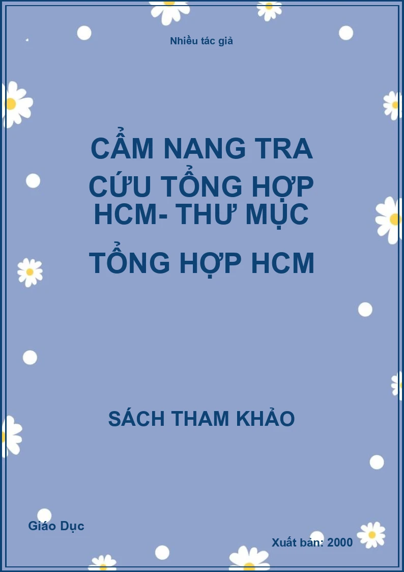 Cẩm nang tra cứu tổng hợp HCM- Thư mục tổng hợp HCM
