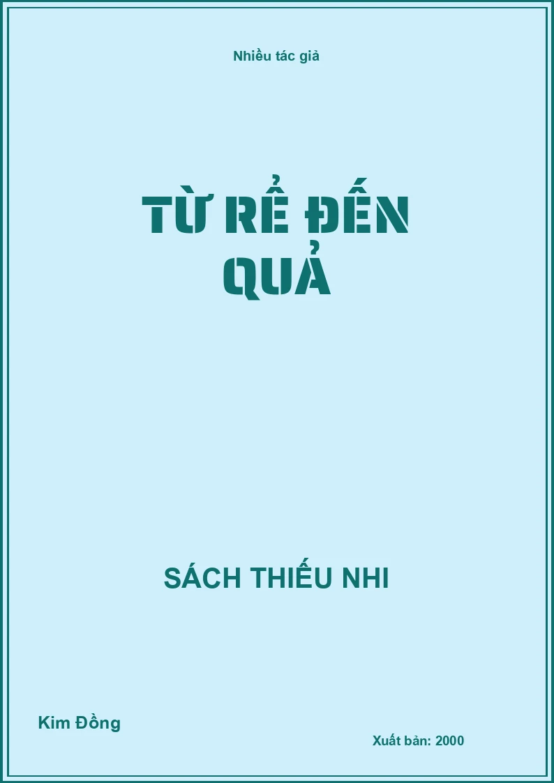 Từ rể đến quả