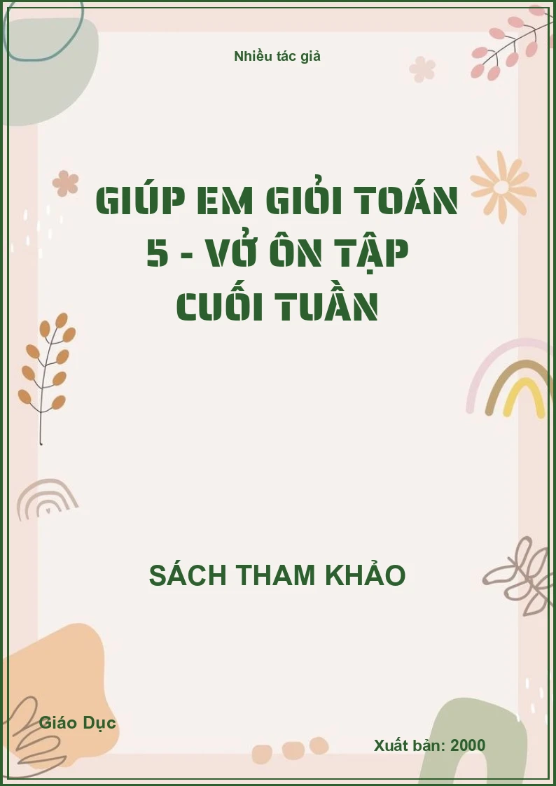 giúp em giỏi Toán 5 - Vở ôn tập cuối tuần
