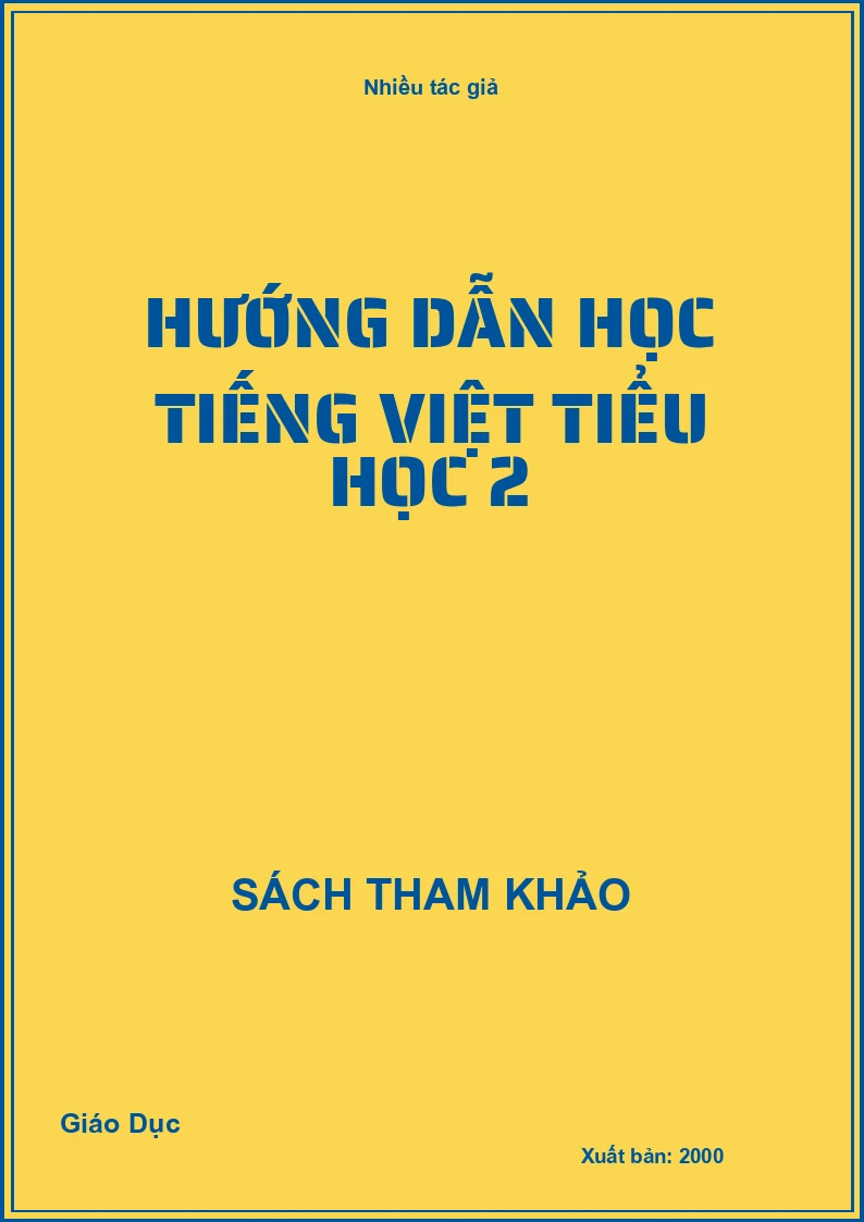 Hướng dẫn học Tiếng Việt tiểu học 2