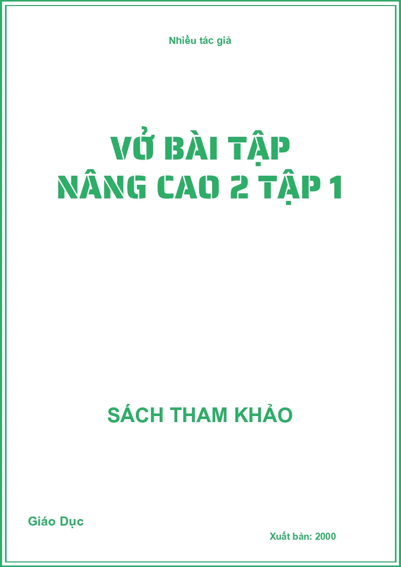 Vở bài tập nâng cao 2 tập 1