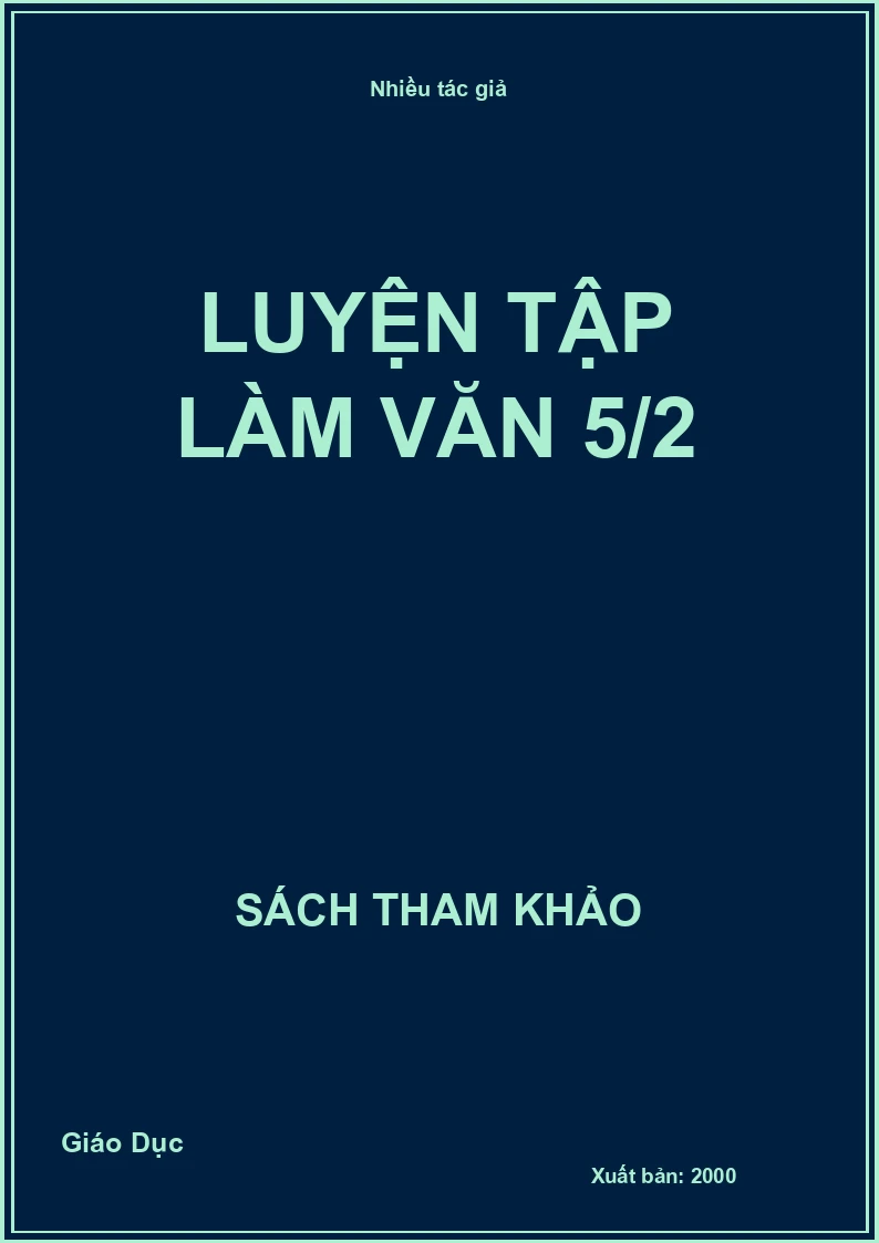 Luyện Tập làm văn 5/2