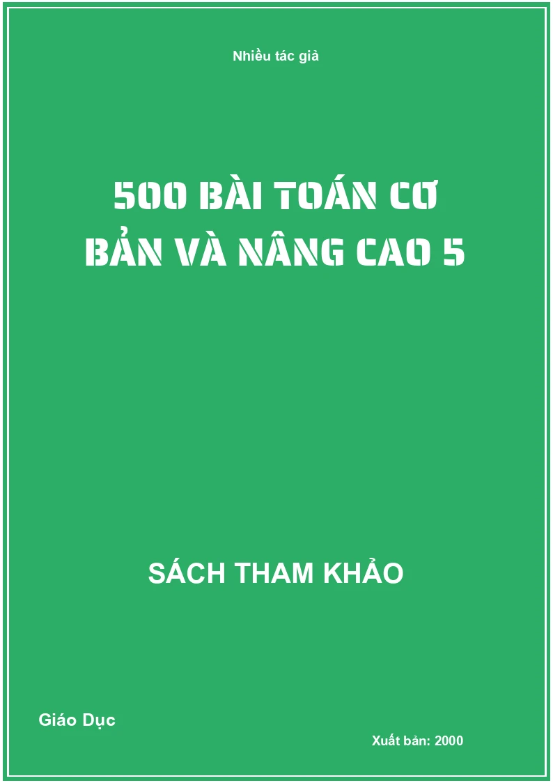 500 bài Toán cơ bản và nâng cao 5