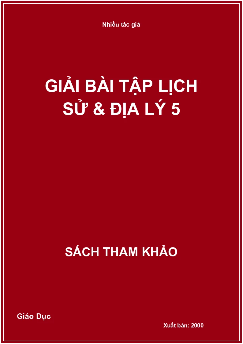 Giải bài tập Lịch sử & Địa lý 5