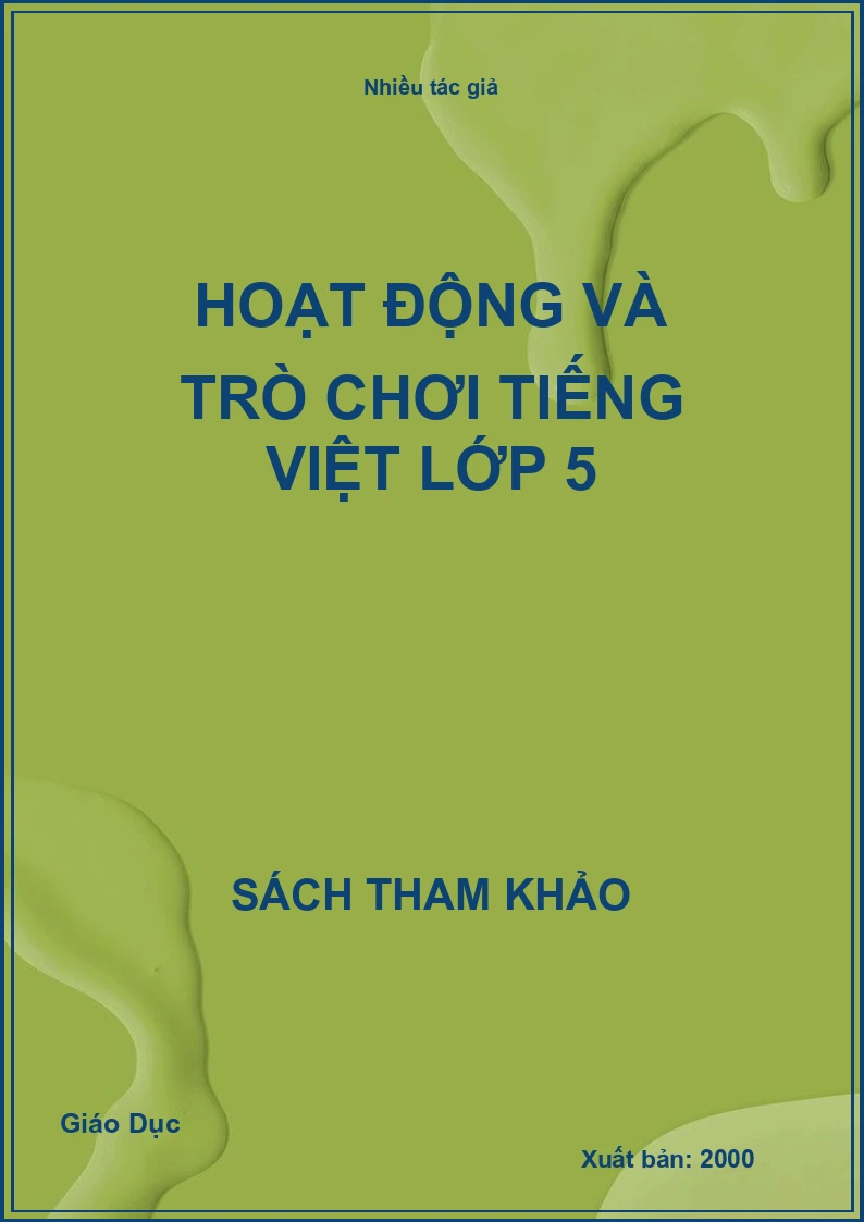 Hoạt động và trò chơi Tiếng Việt Lớp 5