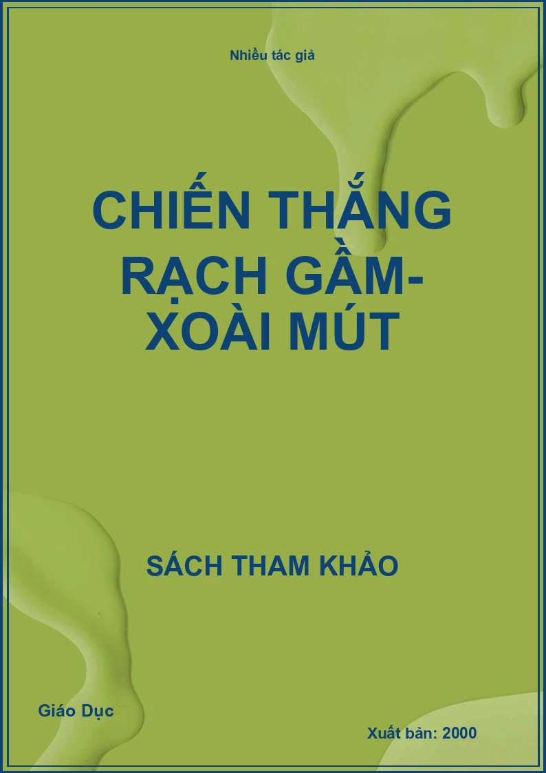 Chiến thắng rạch gầm- Xoài Mút