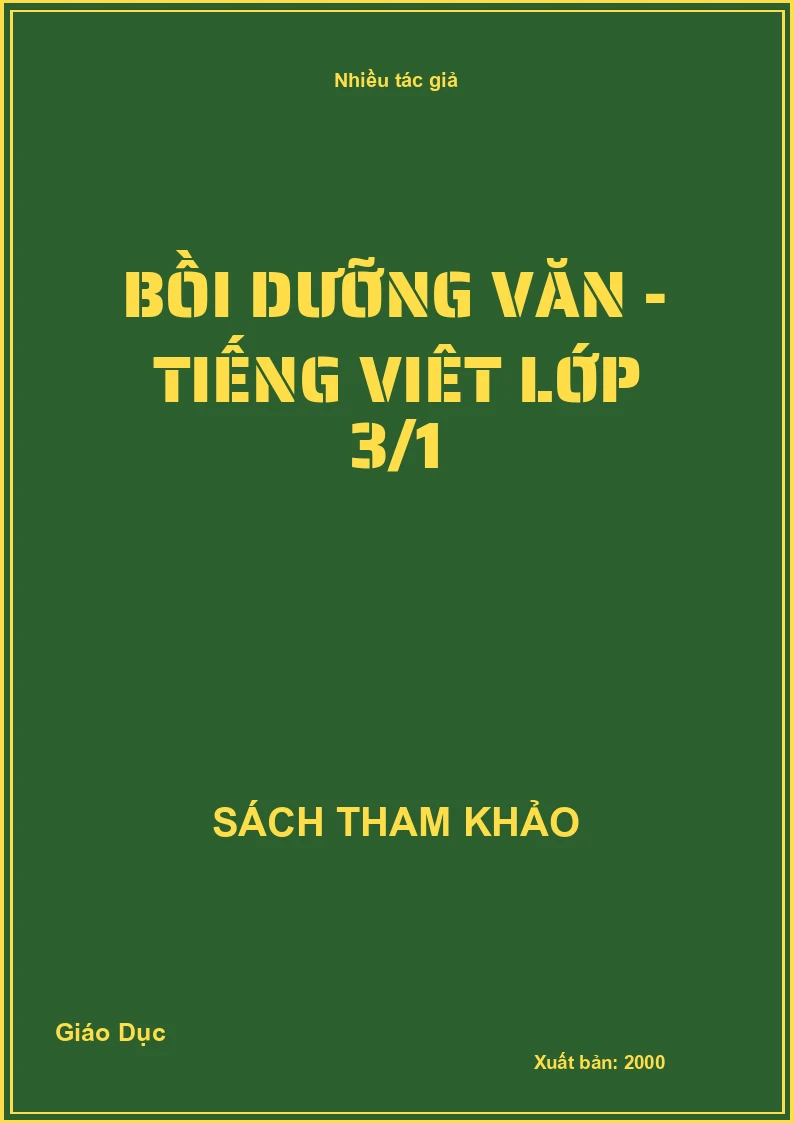 Bồi dưỡng văn - Tiếng Viêt lớp 3/1