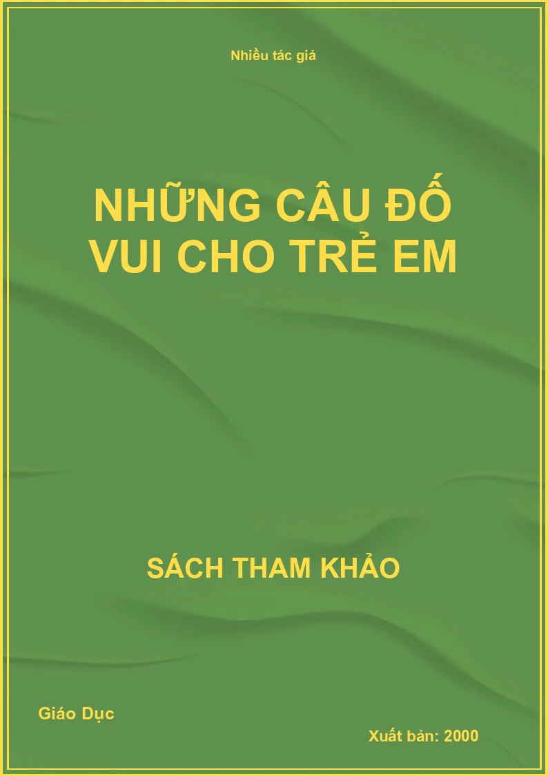 Những câu đố vui cho trẻ em