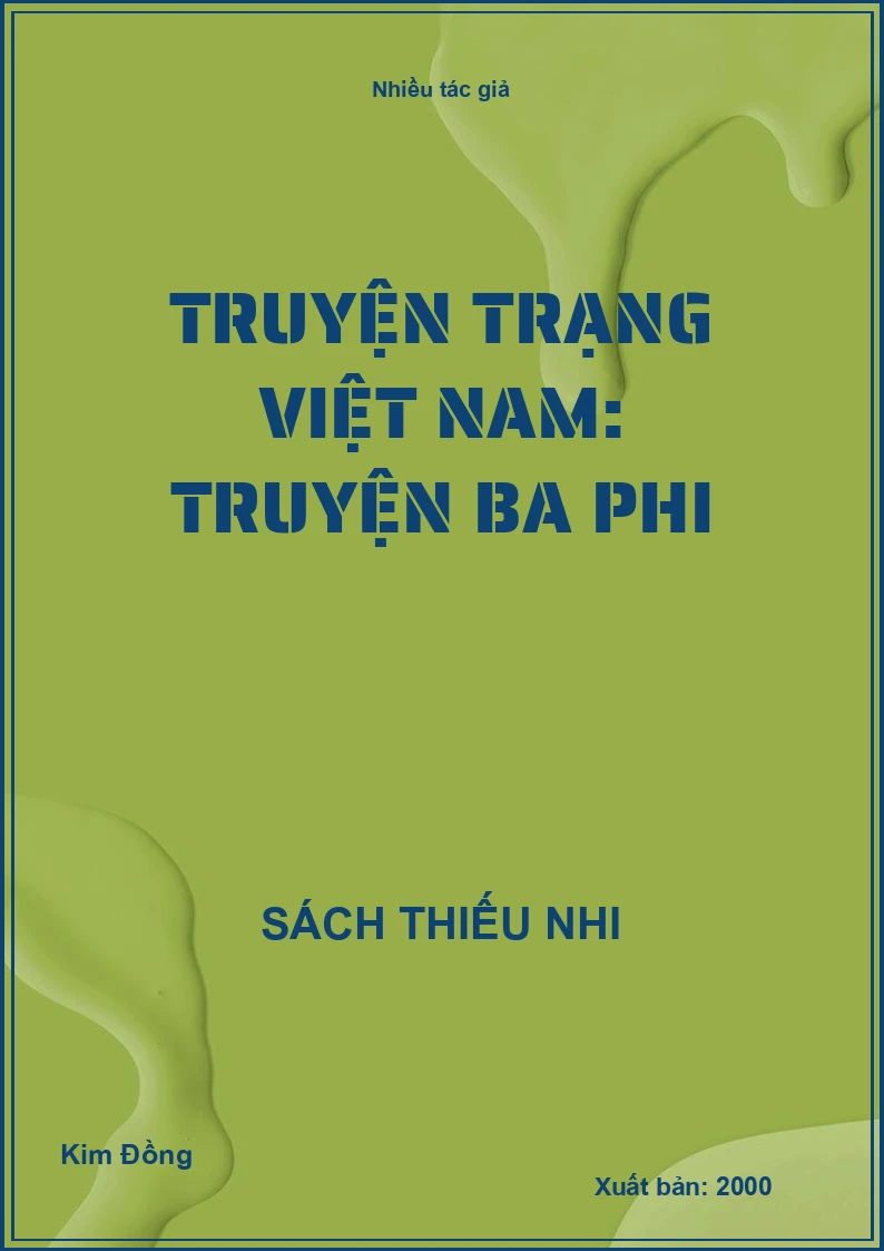 Truyện trạng Việt Nam: Truyện Ba Phi