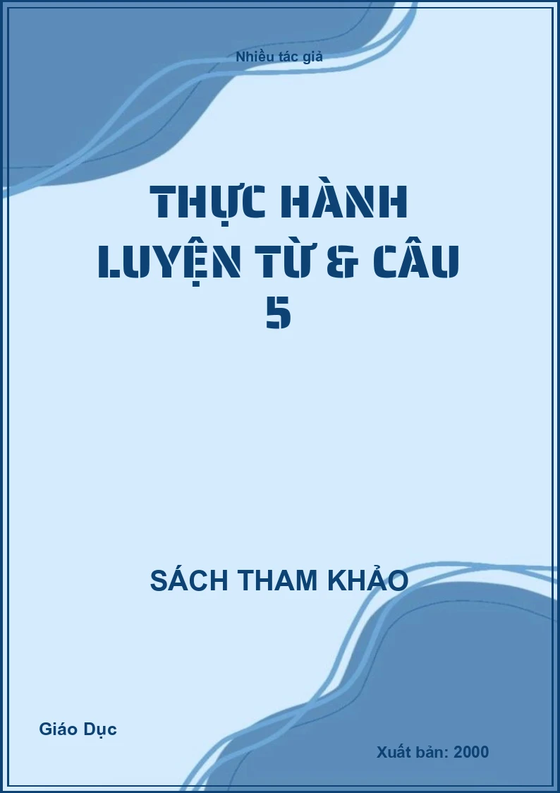 Thực hành luyện Từ & Câu 5