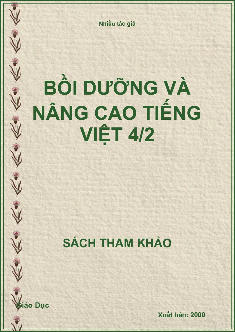 Bồi dưỡng và nâng cao Tiếng việt 4/2