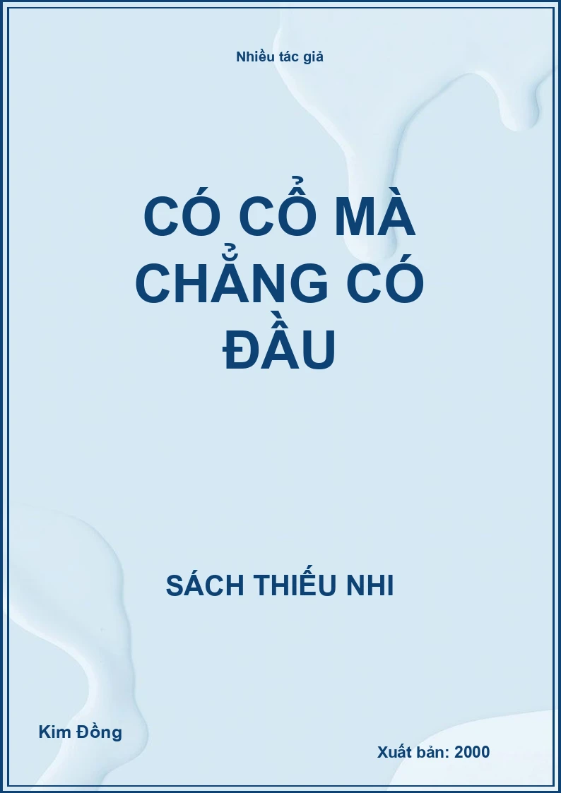 Có cổ mà chẳng có đầu