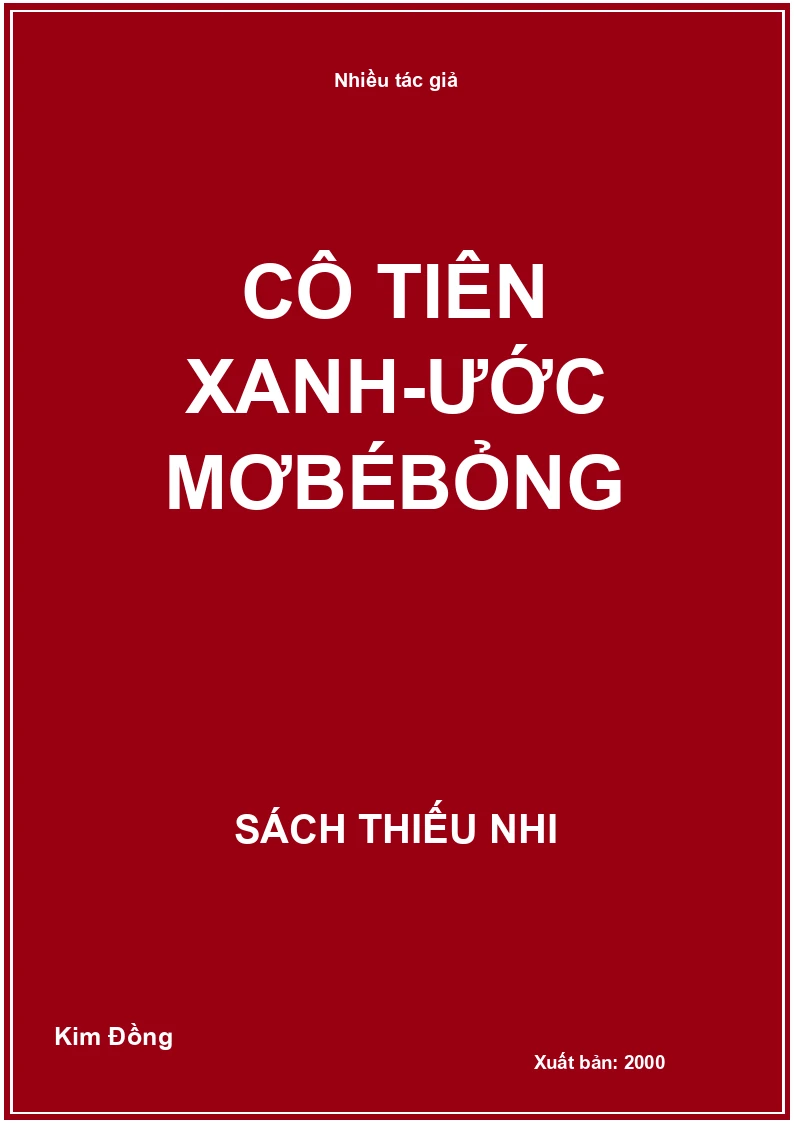 Cô tiên xanh - Ước mơ bé bỏng