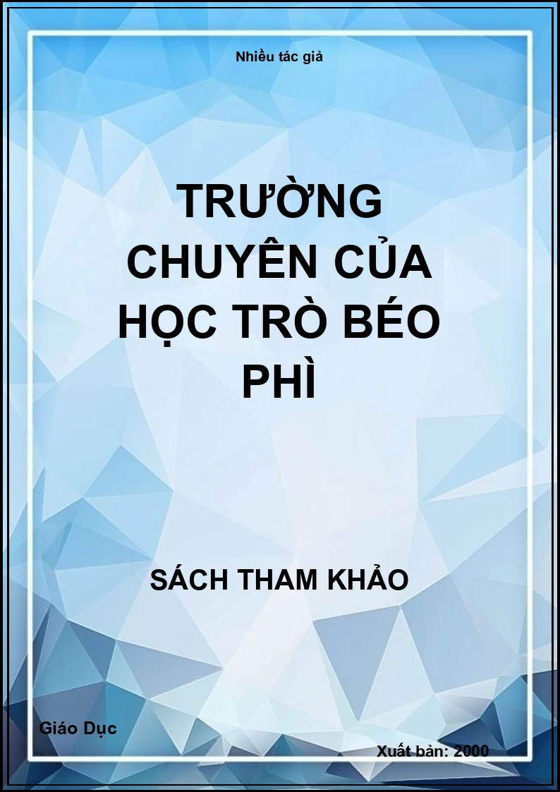 Trường chuyên của học trò béo phì