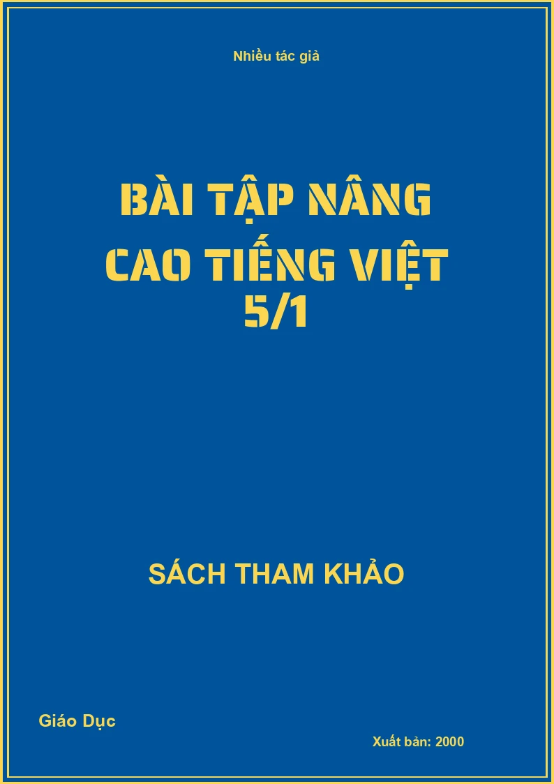 Bài tập nâng cao Tiếng Việt 5/1