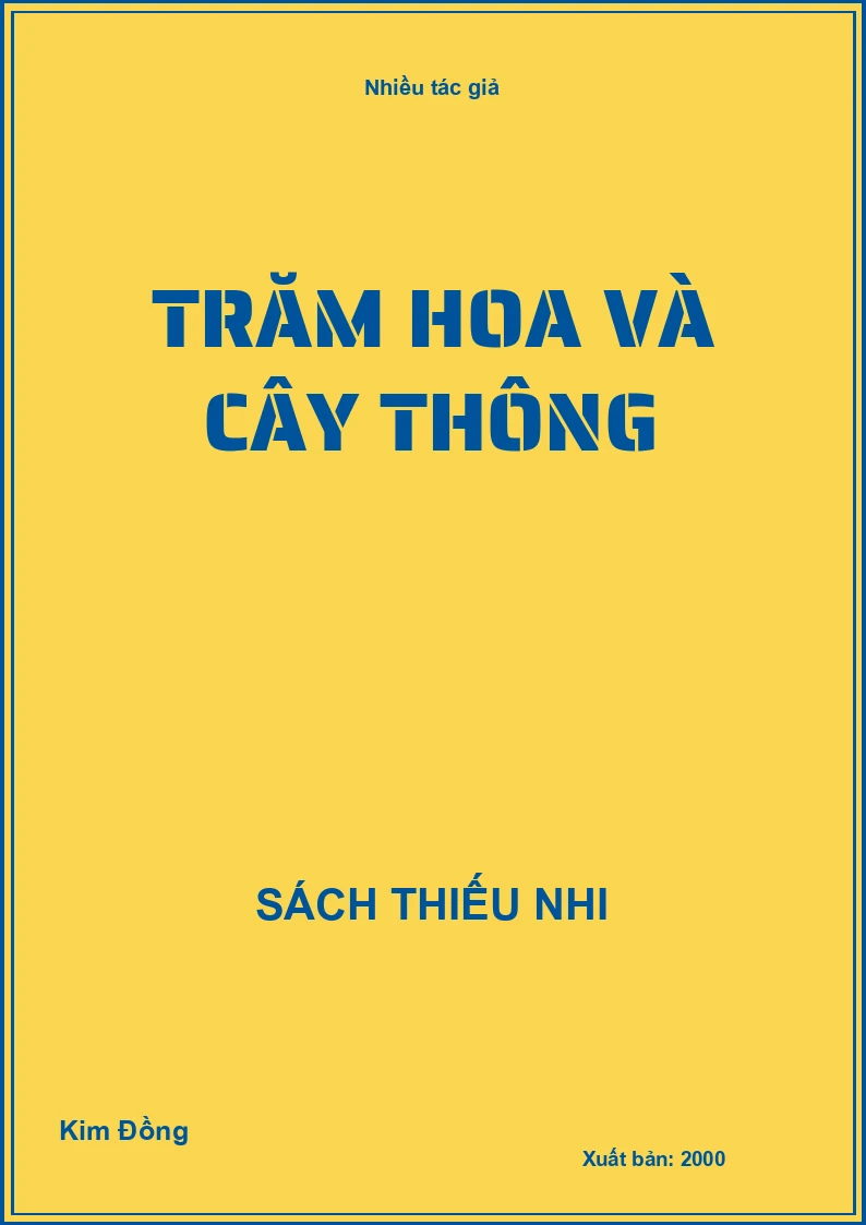 Trăm hoa và cây thông