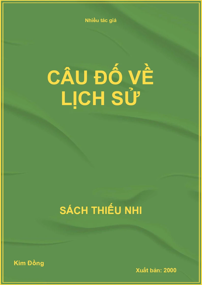 Câu đố về lịch sử