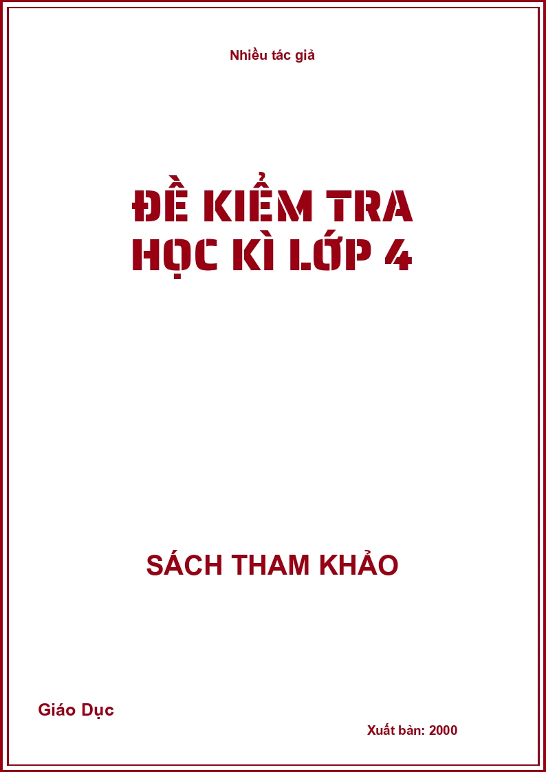 Đề kiểm tra học kì lớp 4