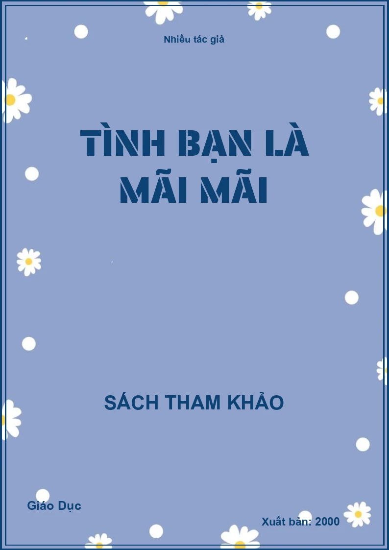 Tình bạn là mãi mãi