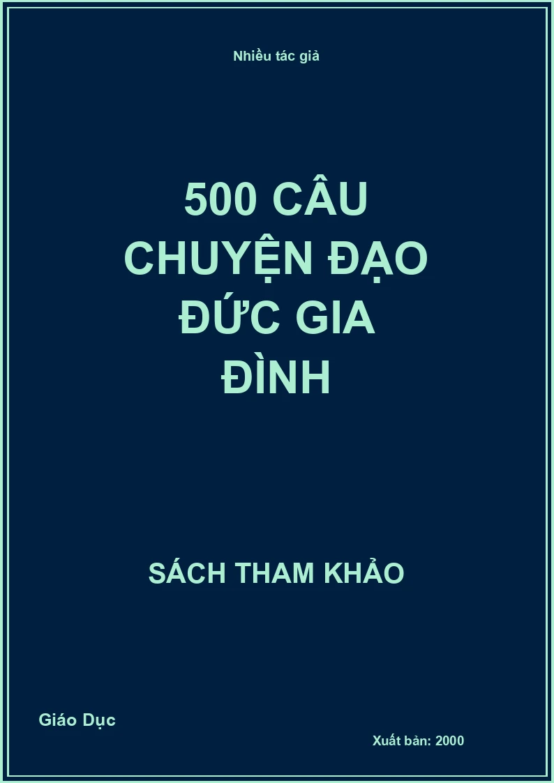 500 câu chuyện đạo đức gia đình
