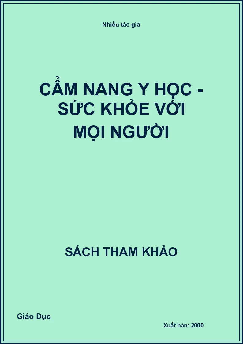 Cẩm nang y học - Sức khỏe với mọi người