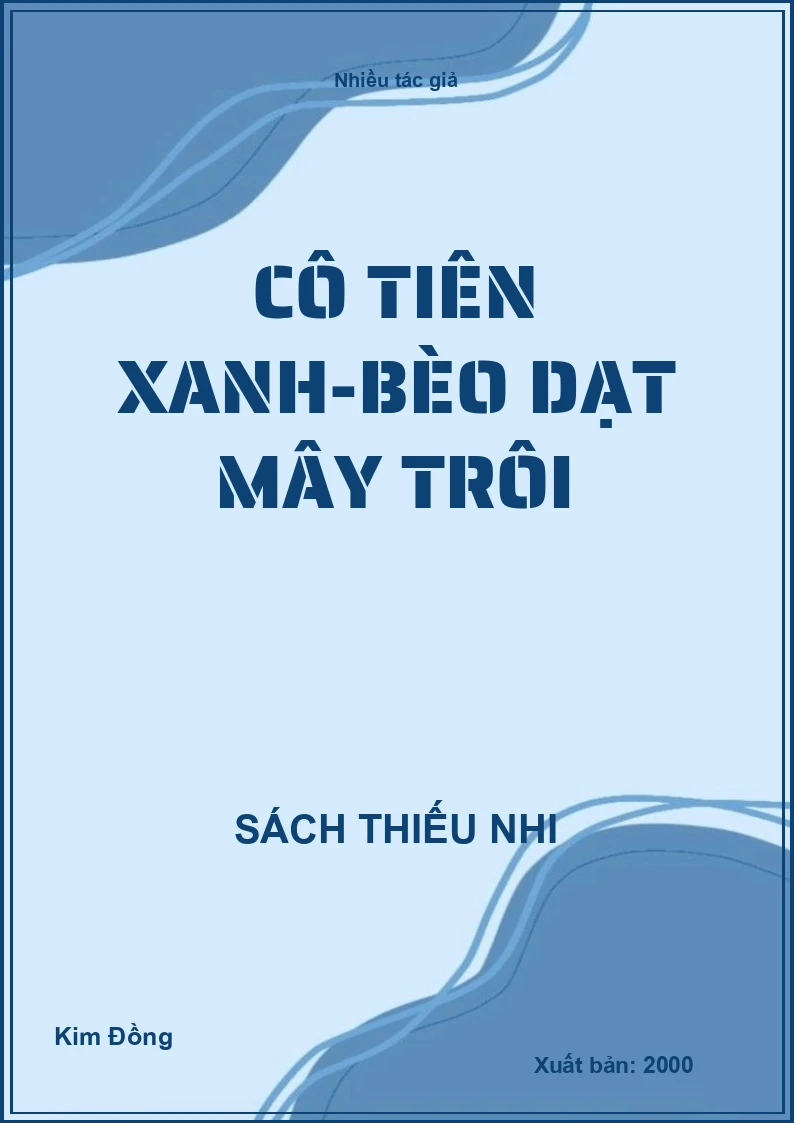 Cô tiên xanh - Bèo dạt mây trôi