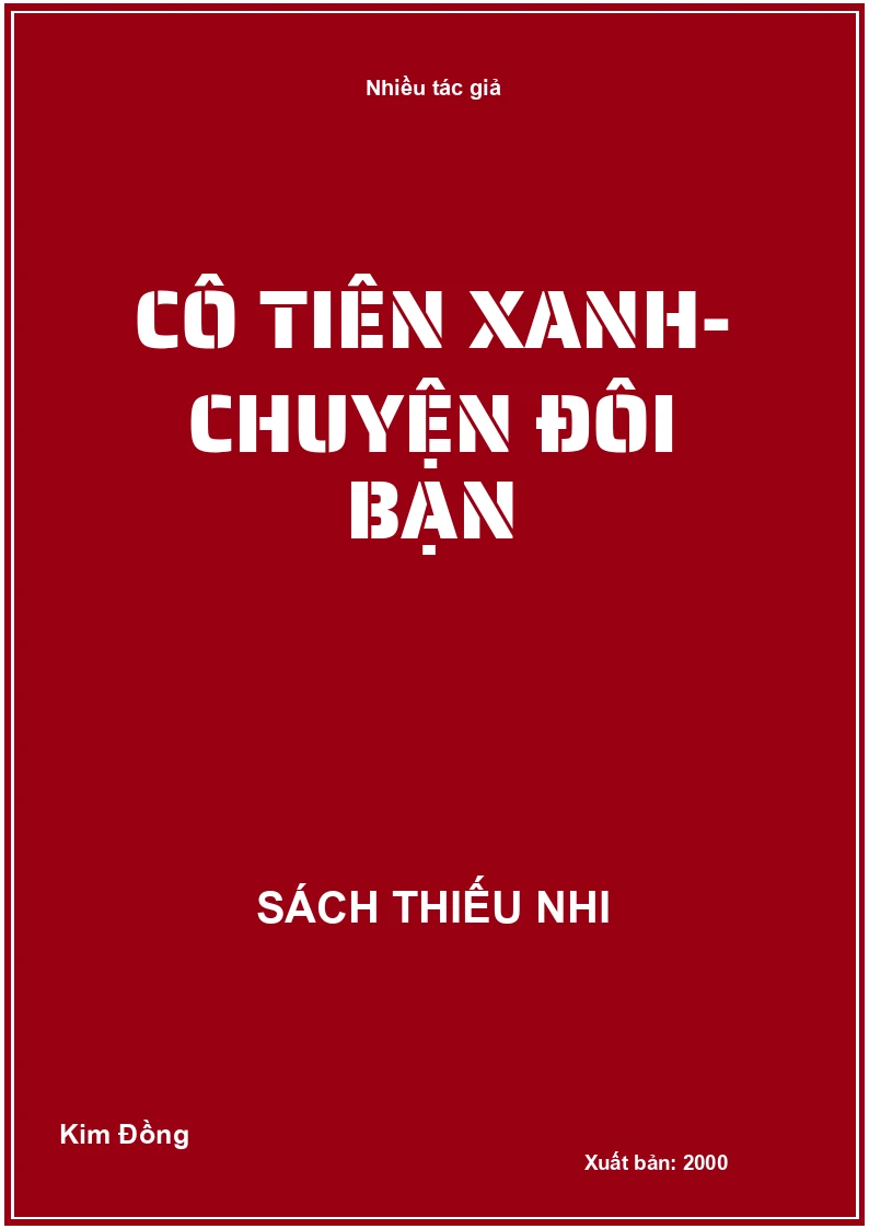 Cô tiên xanh - Chuyện đôi bạn
